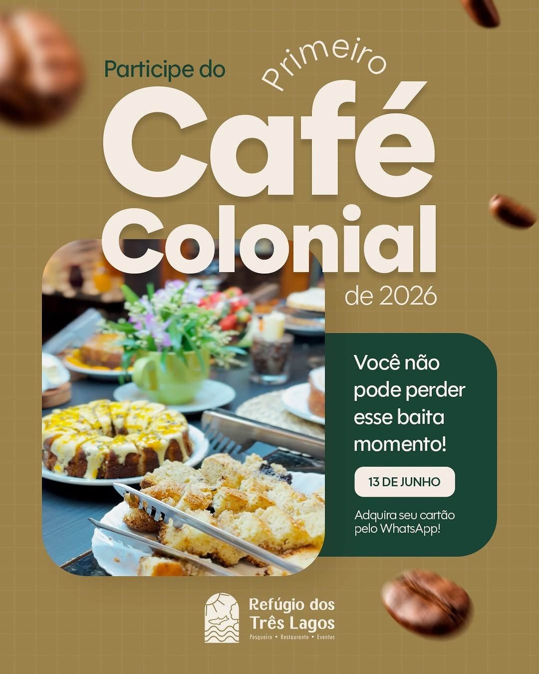 Primeiro Café Colonial de 2026 - Refúgio dos Três Lagos