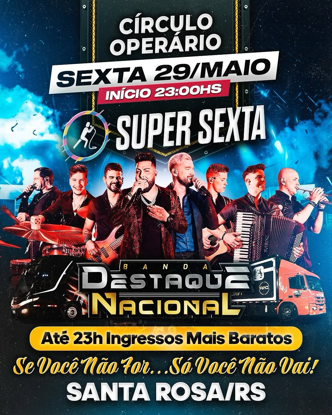 Super Sexta - Banda Destaque Nacional (estreia Gabriel Mendes)