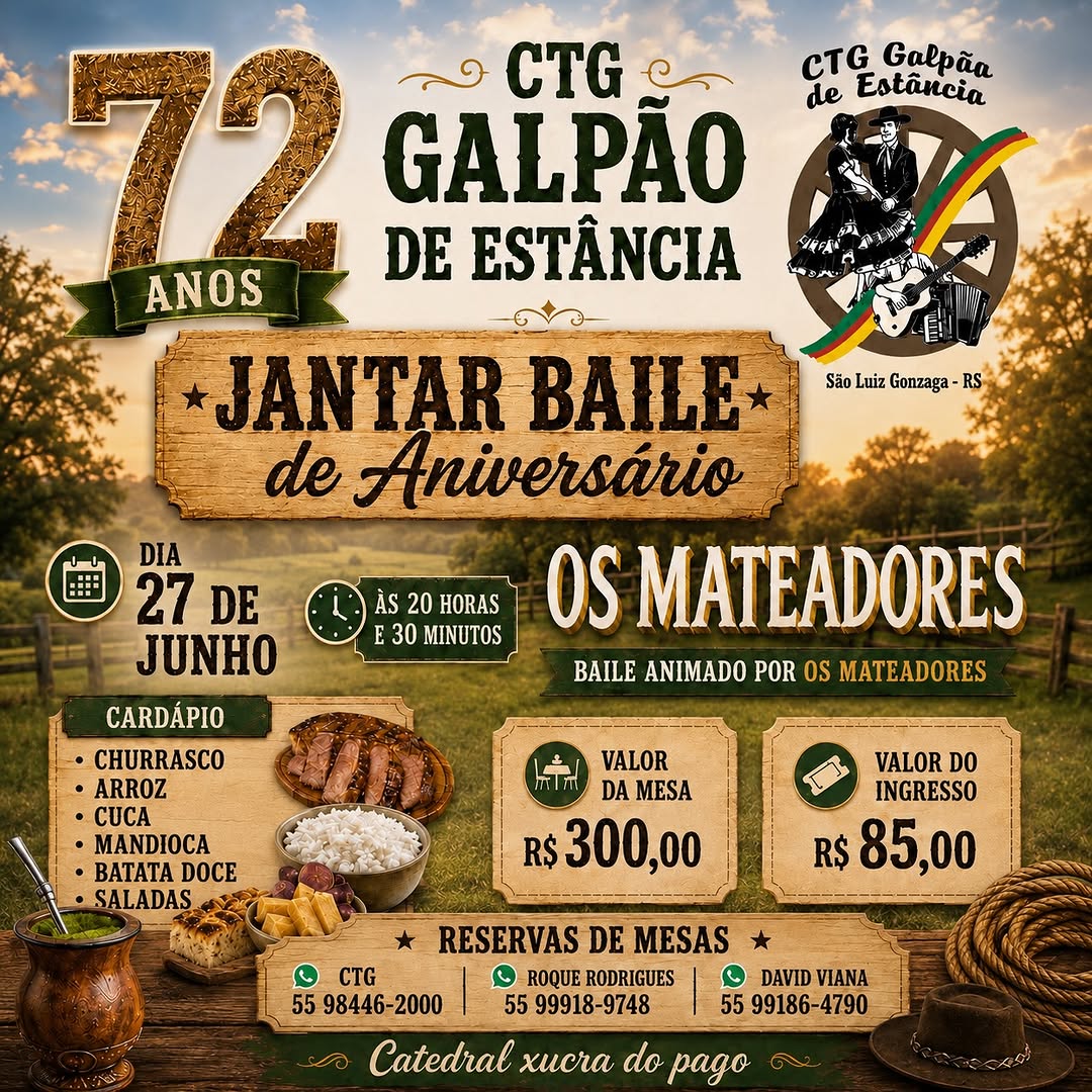 Jantar Baile de Aniversário - 72 anos CTG Galpão de Estância