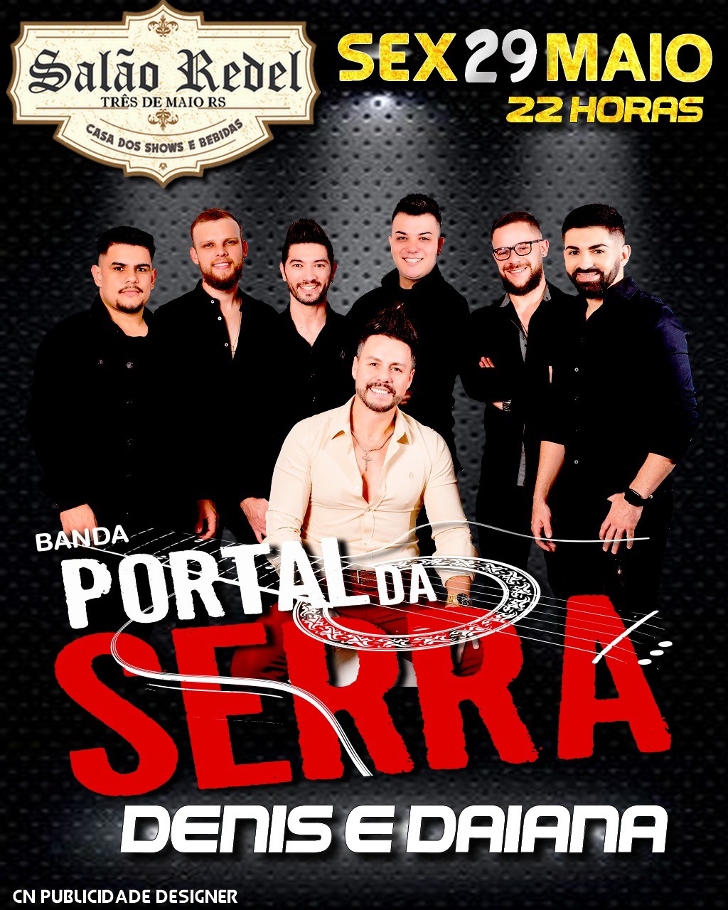 Sexta de Ouro - Salão Redel com Banda Portal da Serra e Denis e Daiana