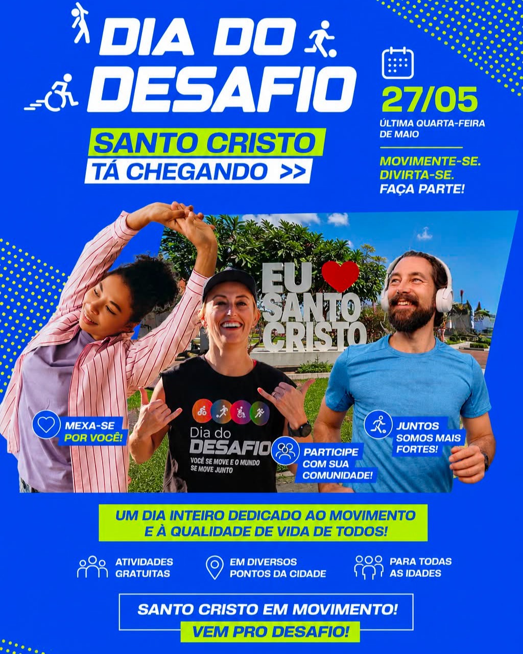 Dia do Desafio - Santo Cristo