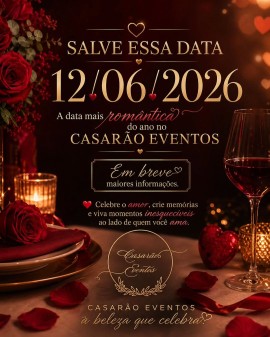 Noite Romântica - Casarão Eventos