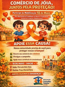 Mobilização 18 de Maio - Faça Bonito em Jóia