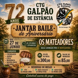 Jantar Baile de Aniversário - 72 anos CTG Galpão de Estância