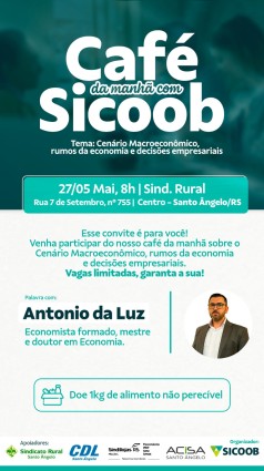 Café da manhã com Sicoob - Cenário Macroeconômico