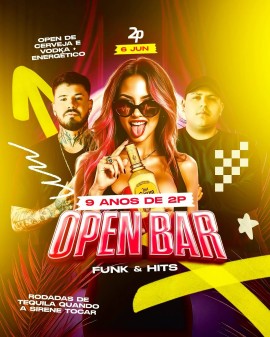 9 Anos de 2P - Open Bar