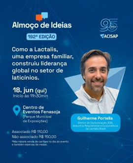 Almoço de Ideias - 192ª Edição: Como a Lactalis conquistou liderança global