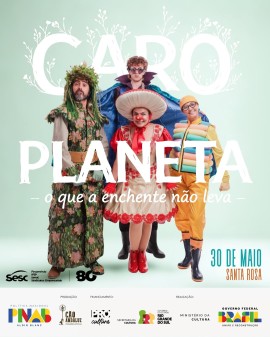 Caro Planeta! - O que a enchente não leva