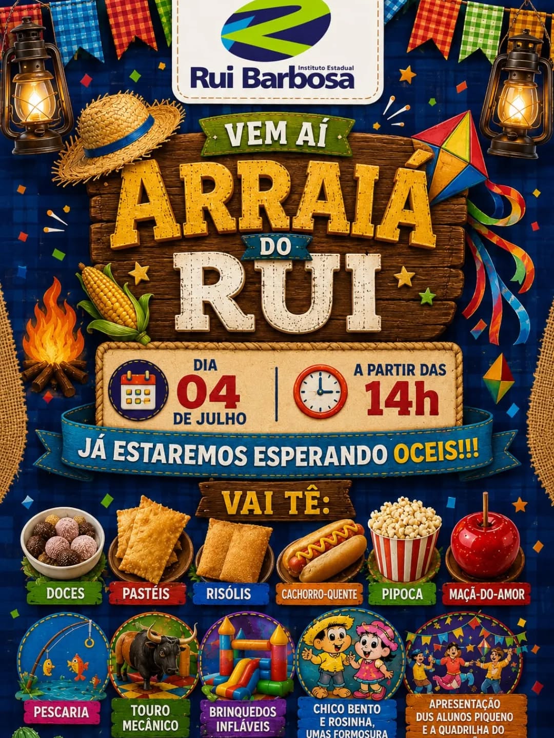 Arraiá do Rui - Instituto Estadual Rui Barbosa