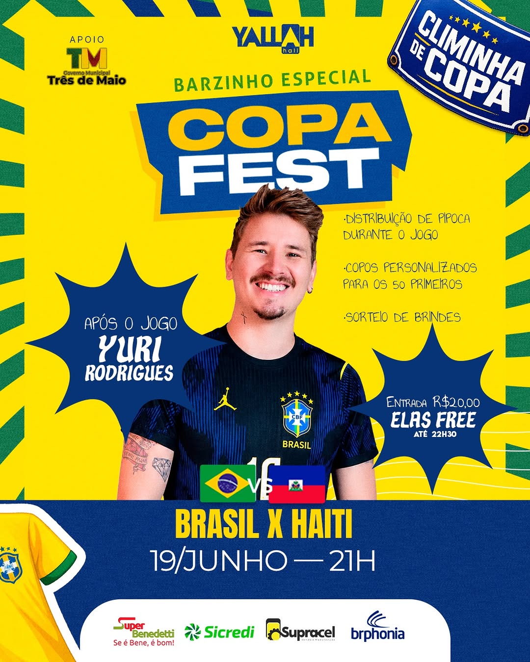 Barzinho Especial Copa Fest - Brasil x Haiti | Yallah Hall