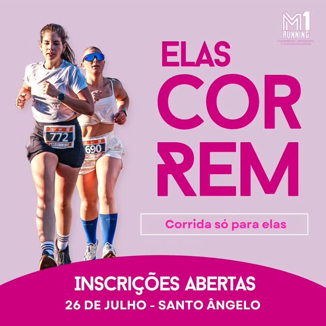 ELAS CORREM - Corrida só para mulheres