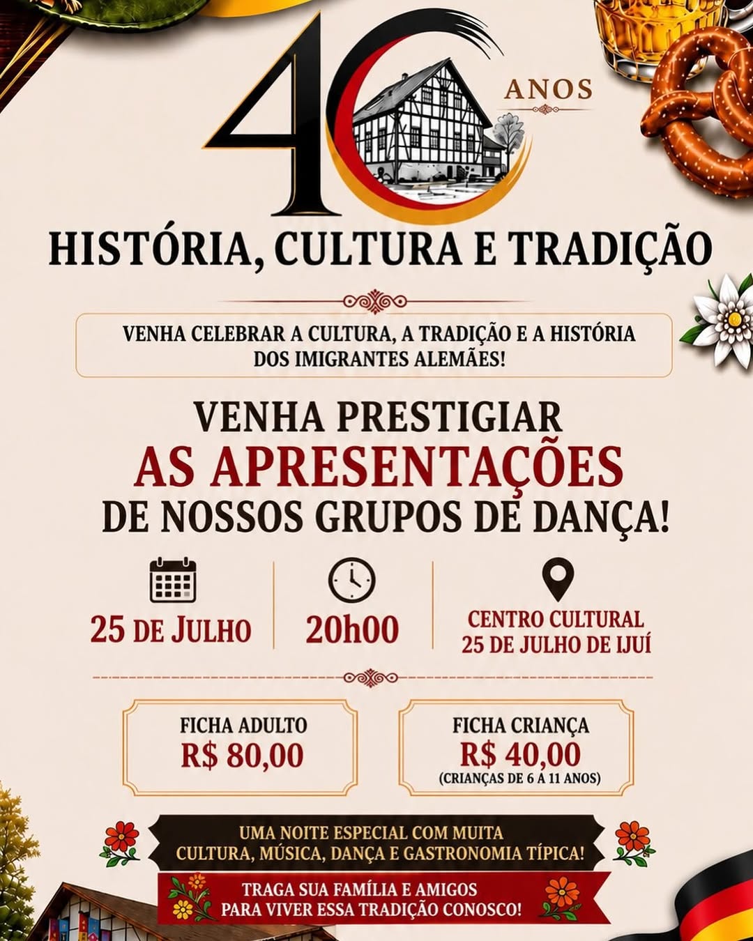 40 Anos - História, Cultura e Tradição