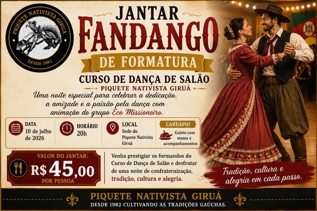 Jantar Fandango de Formatura - Piquete Nativista Giruá