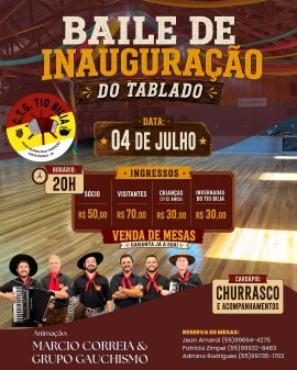 Baile de Inauguração do Tablado - CTG Tio Bilia