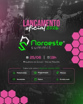 Lançamento Oficial Noroeste Summit 2026