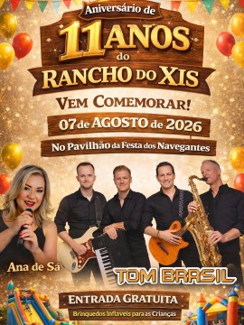 Aniversário de 11 Anos do Rancho do Xis