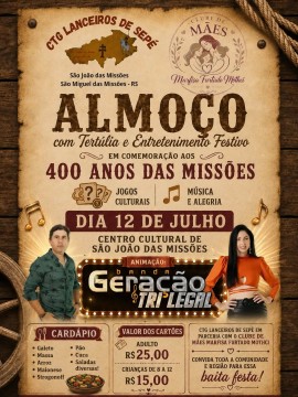 Almoço em Comemoração aos 400 Anos das Missões