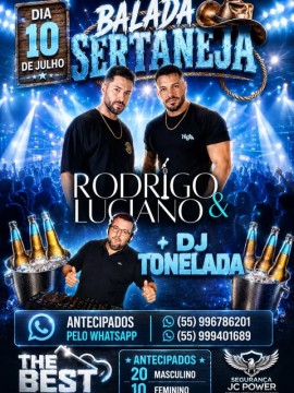 Balada Sertaneja: Rodrigo & Luciano + DJ Tonelada