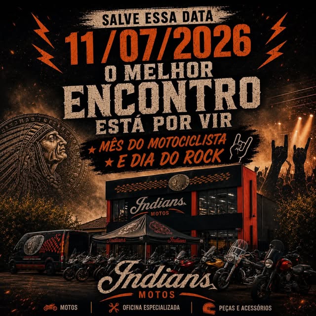 Encontro Indians Motos - Mês do Motociclista e Dia do Rock