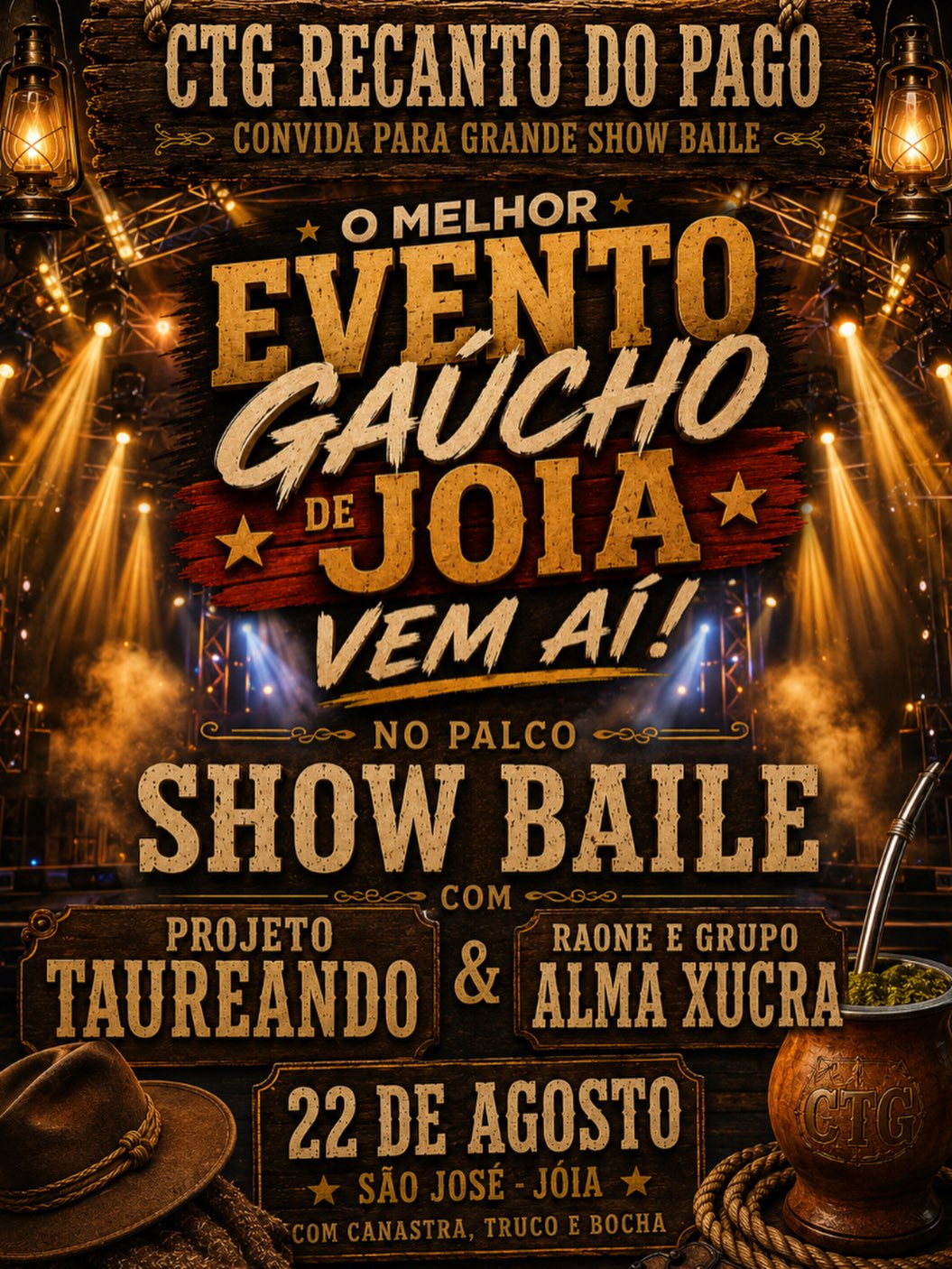 O Melhor Evento Gaúcho de Jóia - Show Baile no CTG Recanto do Pago
