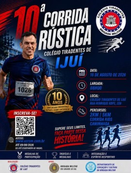 10ª Corrida Rústica do Colégio Tiradentes de Ijuí