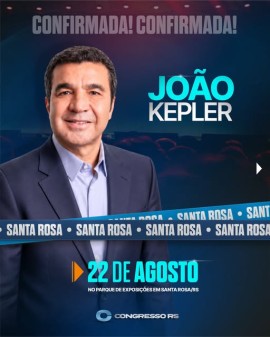 João Kepler no Congresso RS - Santa Rosa