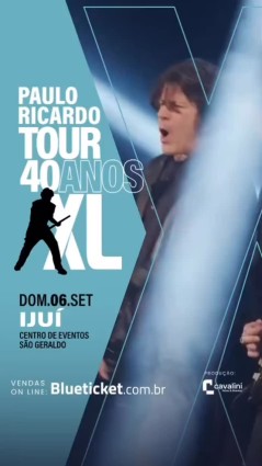 Paulo Ricardo - Tour 40 Anos (Ijuí)