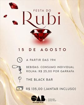 Festa do Rubi - OAB Subseção Santa Rosa 2026