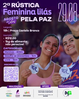 2ª Rústica Feminina Lilás pela Paz
