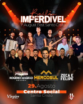Bailão Imperdível - August Fest Santo Cristo