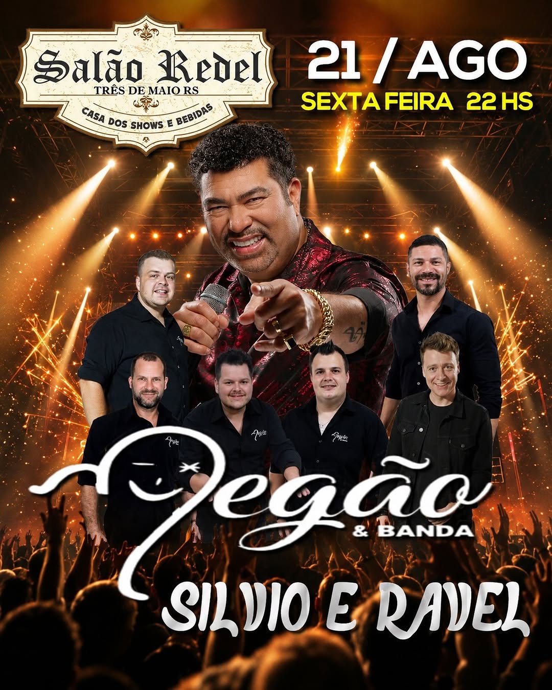 Sexta de Ouro | Salão Redel - Degão & Banda e Silvio e Ravel