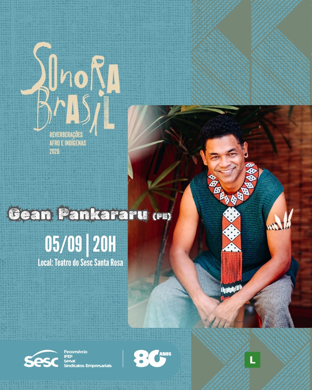 Sonora Brasil apresenta Gean Pankararu