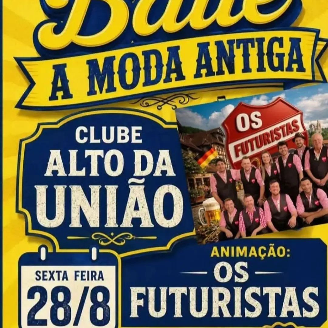 Baile A Moda Antiga - Clube Alto da União