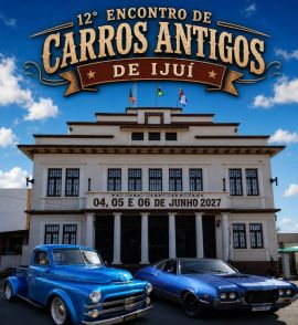 12° Encontro de Carros Antigos de Ijuí
