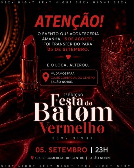 Festa do Batom Vermelho - 2ª Edição