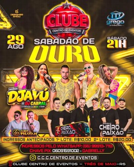 Sabadão de Ouro - Clube Centro de Eventos