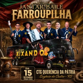 Jantar Baile Farroupilha - Grupo Xixando