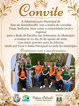 Baile de Escolha das Soberanas do Município - Sete de Setembro/RS