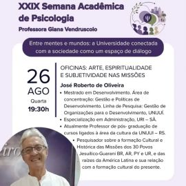 XXIX Semana Acadêmica de Psicologia - Oficina: Arte, Espiritualidade e Subjetividade nas Missões