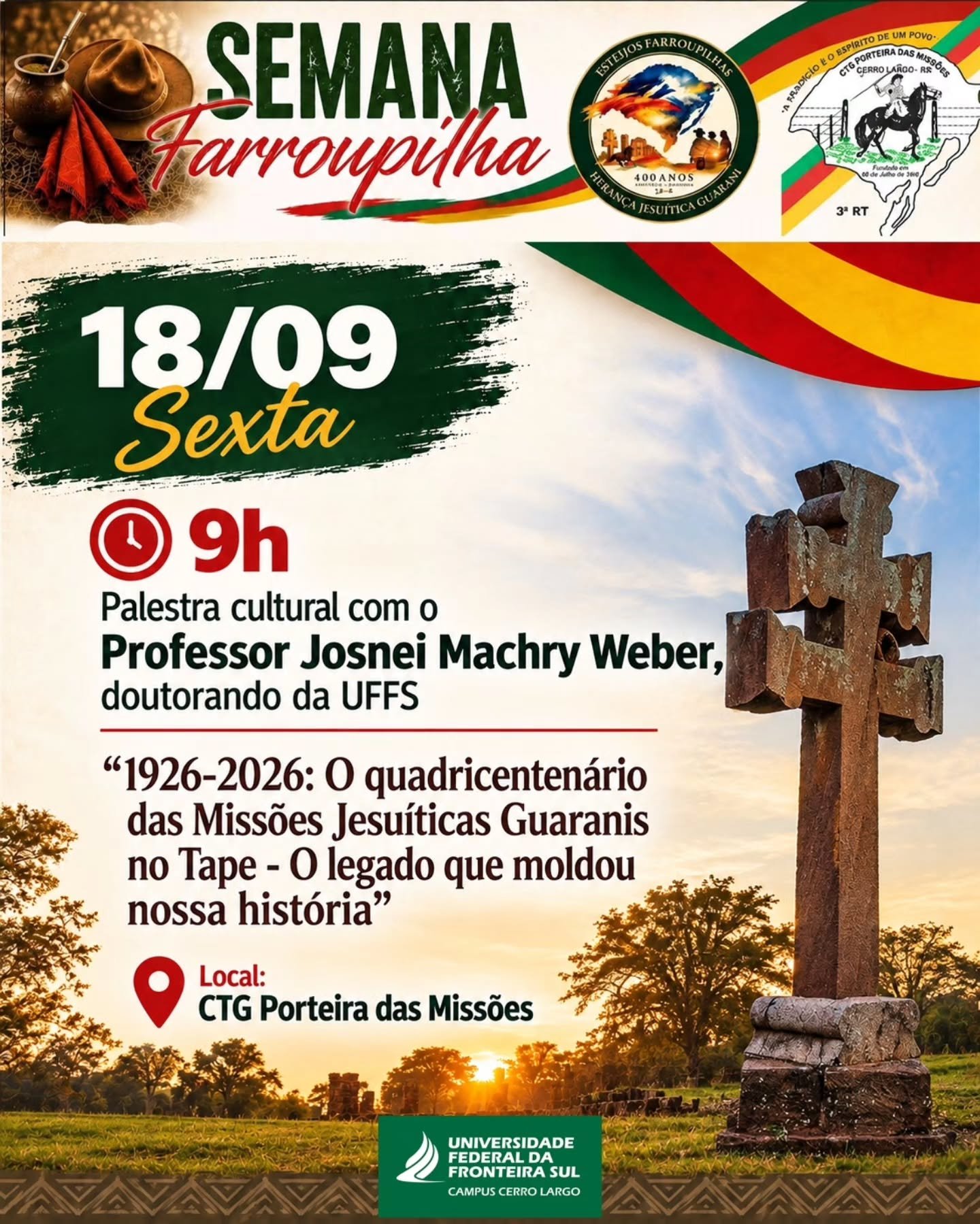 Semana Farroupilha - Palestra com Prof. Josnei Machry Weber