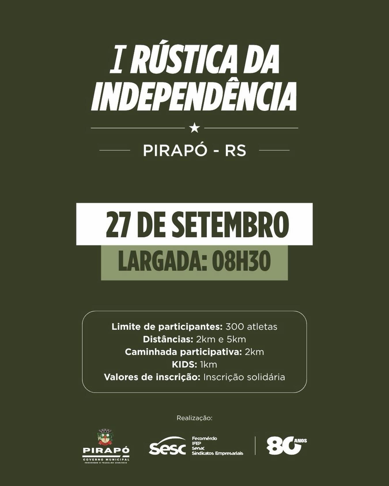 I Rústica da Independência