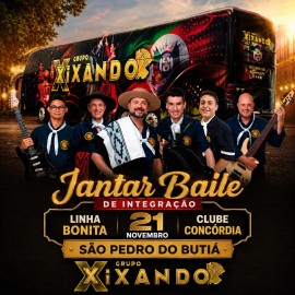 Jantar Baile de Integração - Grupo Xixando