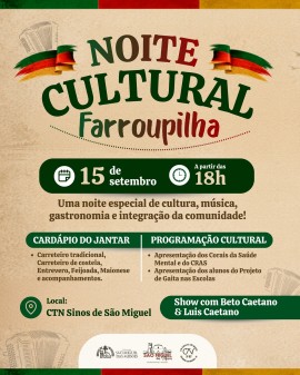 Noite Cultural Farroupilha