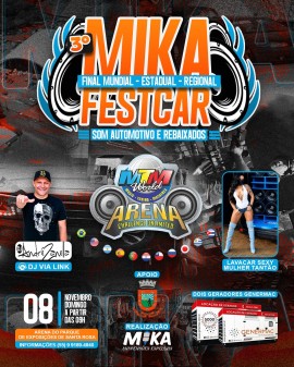 3º MIKA Fest Car - Som Automotivo e Rebaixados