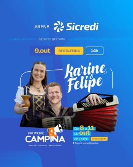 Karine & Felipe - Promove Campina na Arena Sicredi