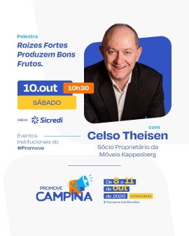 Palestra: Raízes Fortes Produzem Bons Frutos - Celso Theisen