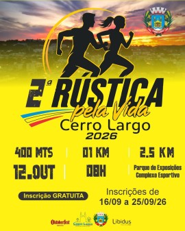 2ª Rústica pela Vida - Cerro Largo 2026