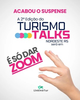 Turismo Talks - Noroeste RS (2ª Edição)
