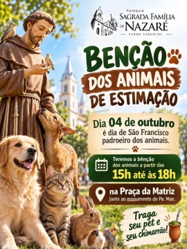 Bênção dos Animais de Estimação - Paróquia Sagrada Família de Nazaré