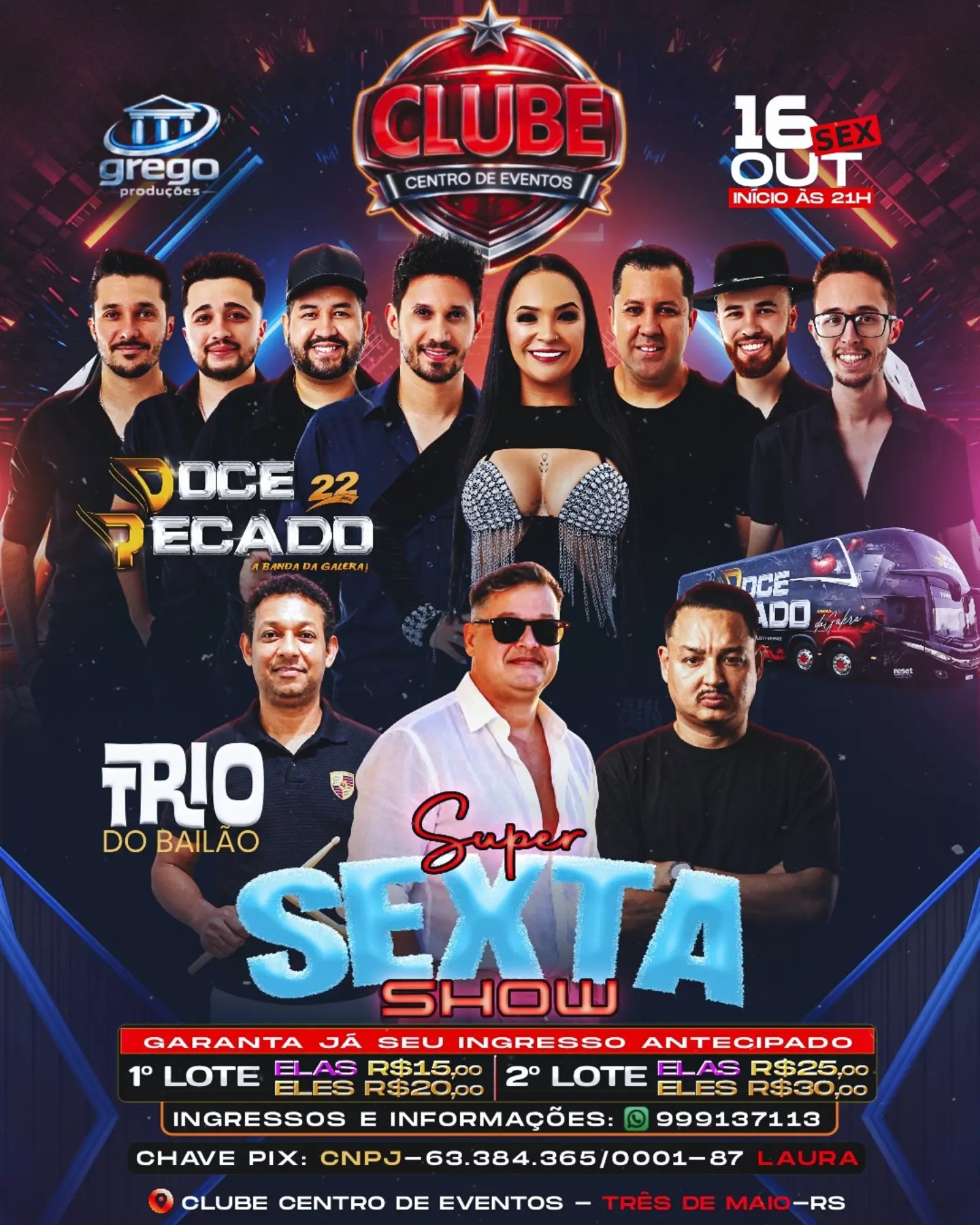 Super Sexta Show - Doce Pecado & Trio do Bailão